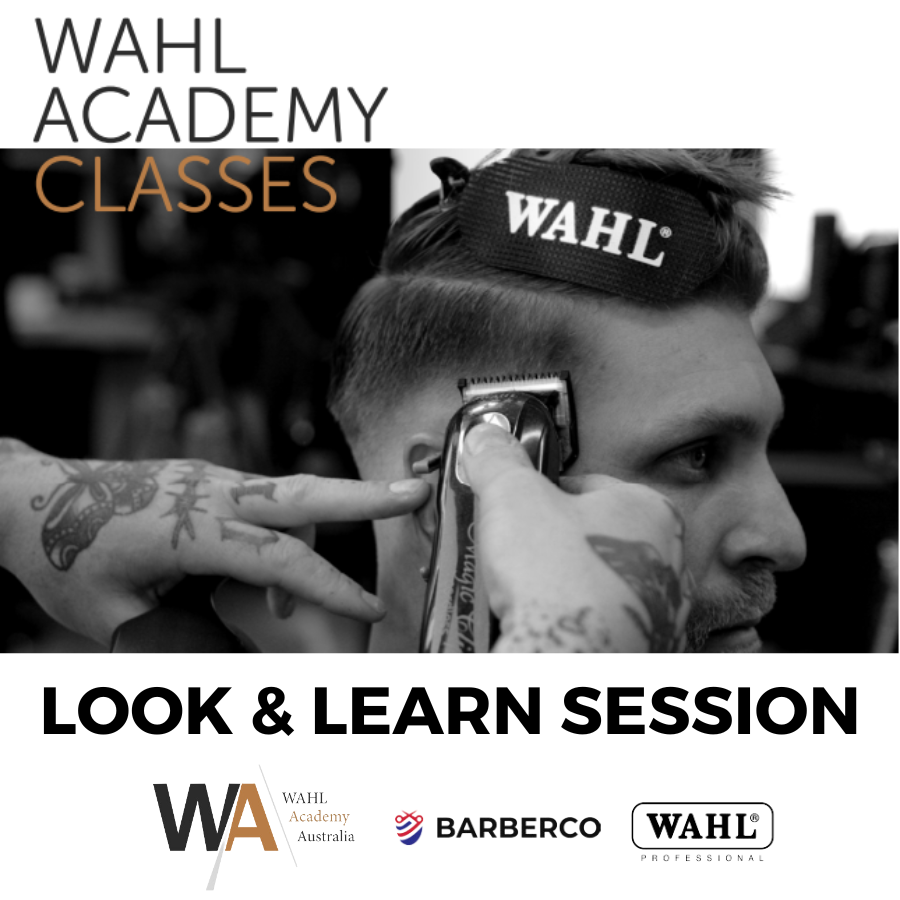 WAHL Academy Australia 5 Hour Cutting Class - 3 x Look & Learn Cuts